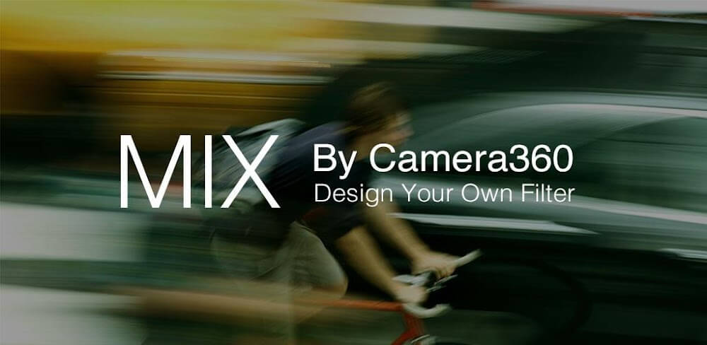 Cover Image of MIX by Camera360 v4.9.63 MOD APK (Premium Unlocked)